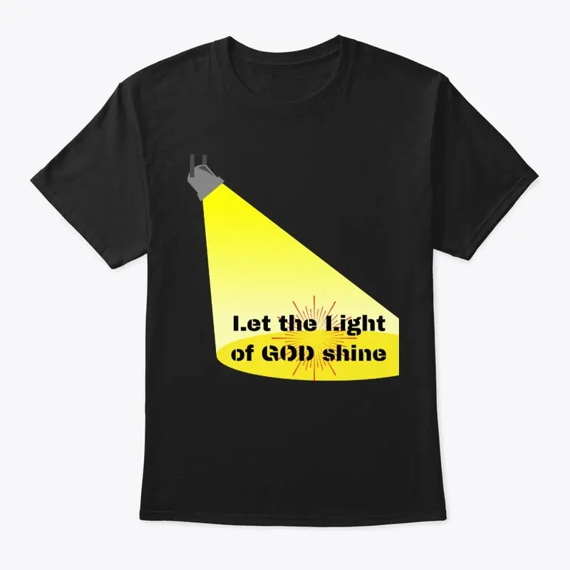 Let the Light of GOD shine